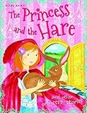 The princess and the hare and other princess stories