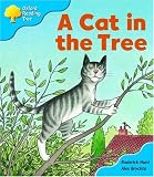 Oxford Reading Tree: Stage 3: Storybooks: a Cat Sat in the Tree