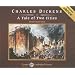 A Tale of Two Cities (Unabridged Classics in Audio)