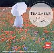 Tr�umerei-Best of Schumann