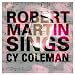 Robert Martin Sings Cy Coleman con Download MP3 per nominativo: 61qsKA8sLVL._SL75_