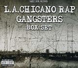 La Chicano Rap Gangsters