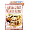 America's Most Wanted Recipes: Delicious Recipes from Your Family's Favorite Restaurants