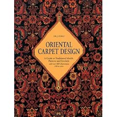 Oriental Carpet Design: A Guide to Traditional Motifs, Patterns and Symbols