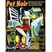 Pet Noir: An Anthology of Strange but True Pet Crime Stories