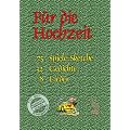 F�r die Hochzeit: Spiele, Sketche, Gedichte, Lieder