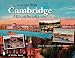 Books : Cambridge, Massachusetts: Past and Present