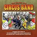 Ringling Reminiscence Medley: Be A Clown, The Circus On Parade, Greatest Show On Earth