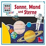 Produkt-Bild: WAS IST WAS Junior: Sonne, Mond und Sterne (H&ouml;rspiel-CD)
