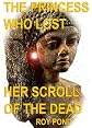 The Princess Who Lost Her Scroll of the Dead