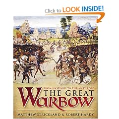 The Great Warbow: From Hastings to the Mary Rose