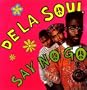 Say No Go [Vinyl]