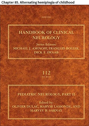 Pediatric Neurology: Chapter 85. Alternating hemiplegia of childhood (Handbook of Clinical Neurology)