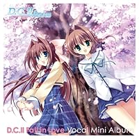 「D.C.II Fall in Love~ダ・カーポII~フォーリンラブ ボーカルミニアルバム」