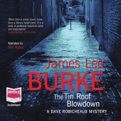 The Tin Roof Blowdown: A Dave Robicheaux Novel | James Lee Burke