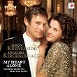 My Heart Alone: Favorite Opera Arias and Duets