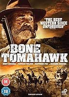 Bone Tomahawk