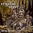 Metal Nation by CRYSTAL VIPER (2012-08-14)【並行輸入品】