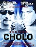 Destino Cholo