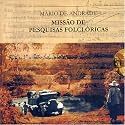 Musica Tradicional Do Norte E Nordeste 1938