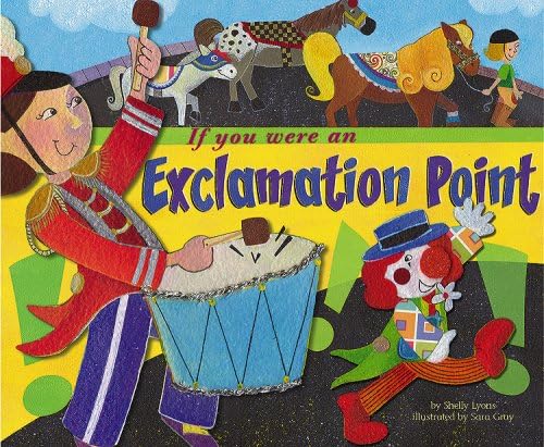 If You Were an Exclamation Point (Word Fun)