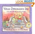 When Dinosaurs Die: A Guide to Understanding Death (Dino Life Guides for Families)