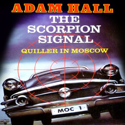 The Scorpion Signal: Quiller, Book 9