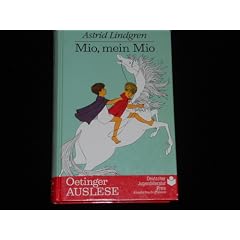 Mio, mein Mio. ( Ab 8 J.)