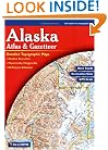 Alaska Atlas and Gazetteer (Alaska Atlas & Gazetteer)