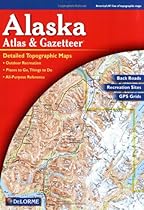 Alaska Atlas and Gazetteer (Alaska Atlas & Gazetteer)