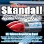 Skandal! Wir Feiern a Bayerisc