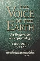 The Voice of the Earth: An Exploration of Ecopsychology