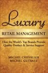 Luxury Retail Management: How the Wor...