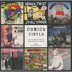 Comics Vinyls : 50 ans de complicit� entre la bande dessin�e et la musique