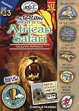 The Rip-ROARING Mystery on the African Safari: Kruger National Park (Gallopade International, mysteries, educational, children's books, Carole Marsh)