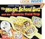 The Magic School Bus And The Electric Field Trip
