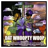 Dat Whoopty Woop