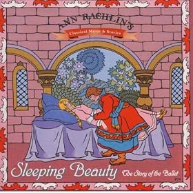 Sleeping Beauty - The Story of the Ballet