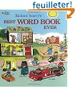 Richard Scarry's Best Word Book Ever (Richard Scarry)