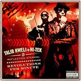 Reflection Eternal: Talib Kweli & HiTek Revolutions Per Minute