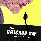 The Chicago Way | [Michael Harvey]