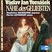 Classical Music : Nahe des Geliebten - Lieder auf Goethes, Schillers u.a. Gedichte