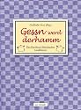 Gessn werd derhamm: Das Kochbuch fränkischer Landfrauen