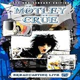 Motley Crue - Broadcasting Live [1983] [DVD] [Region 1] [NTSC]