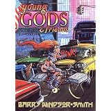 Young Gods and Friendspar Barry Windsor-Smith