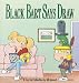Black Bart Says Draw : A FoxTrot Collection