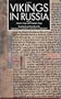 Vikings in Russia: Yngvar's Saga and Eymund's Saga