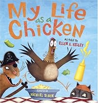 My Life as a Chicken