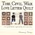 The Civil War Love Letter Quilt: 121 Quilt Blocks Inspired by Love and War