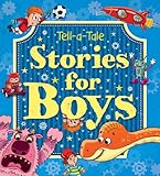 Tell-a-tale stories for boys